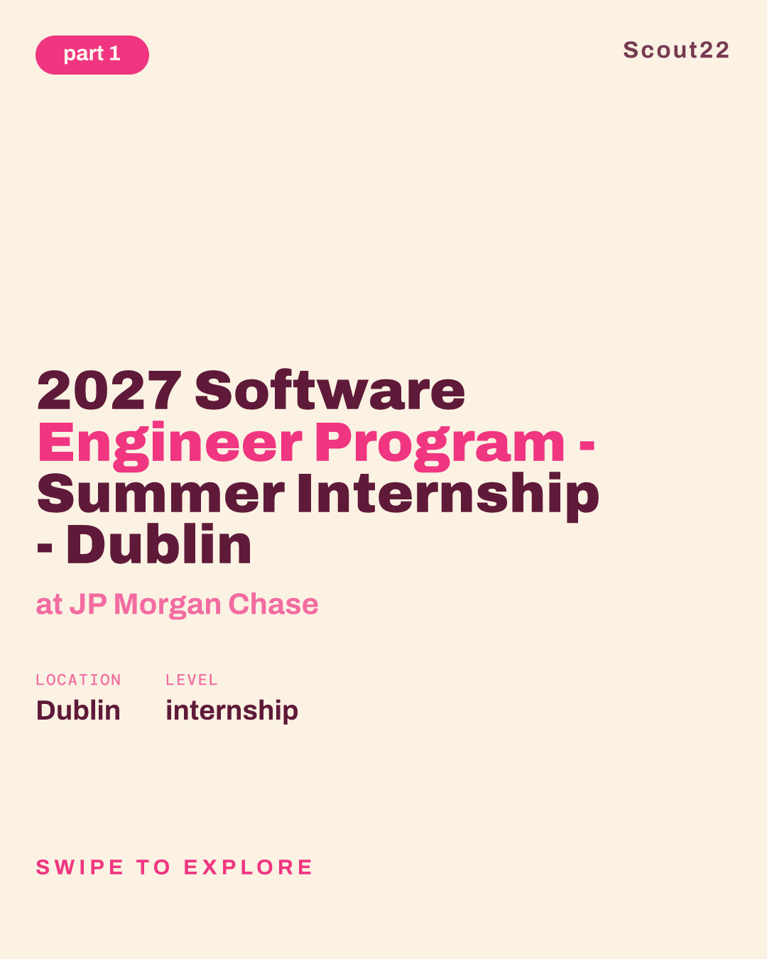 2027 Software Engineer Program - Summer Internship - Dublin at JP Morgan Chase
