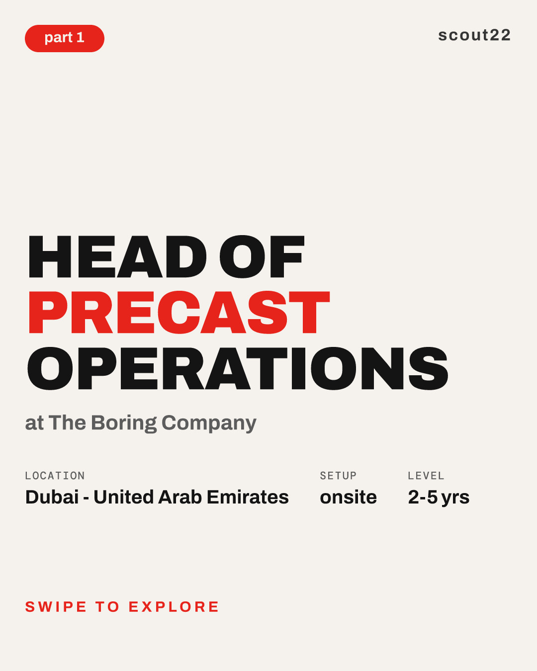 Head of Precast Operations at The Boring Company