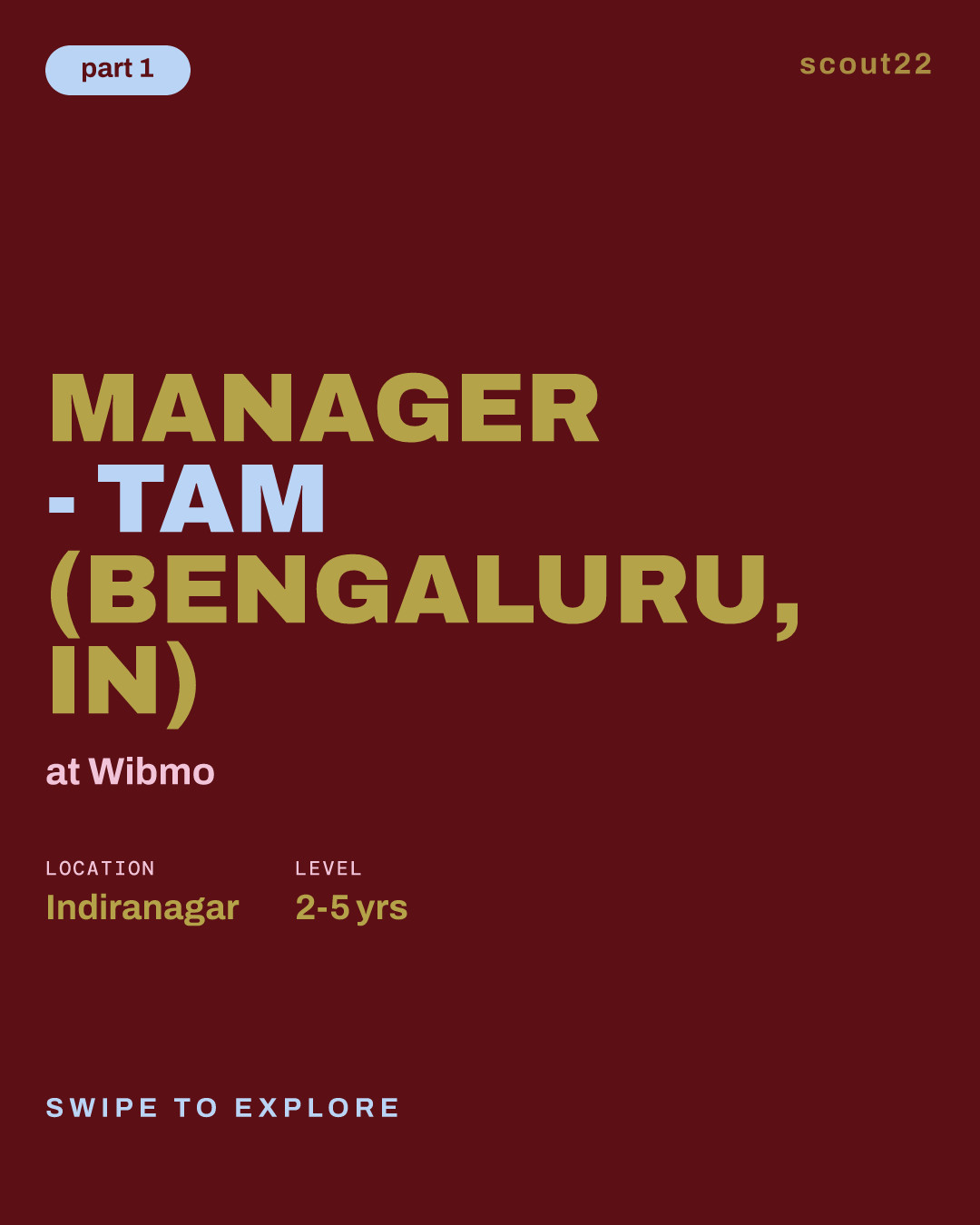 Manager - TAM (Bengaluru, IN) at Wibmo