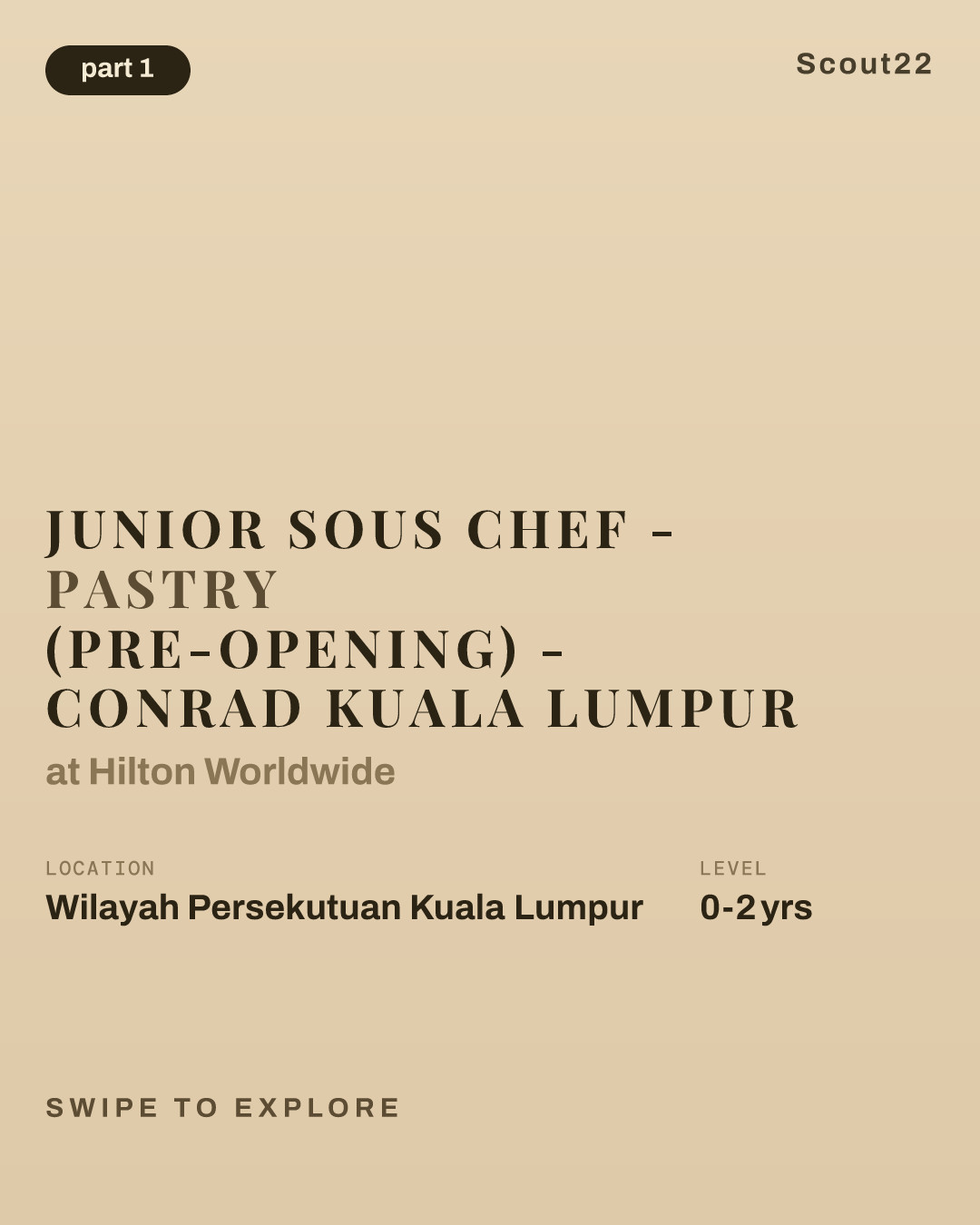 Junior Sous Chef - Pastry (Pre-Opening) - Conrad Kuala Lumpur at Hilton Worldwide