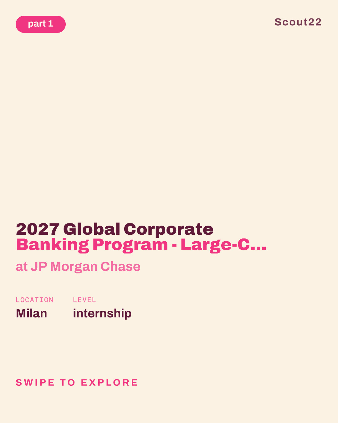 2027 Global Corporate Banking Program - Large-Cap - Off-Cycle Internship (April-September) - Milan at JP Morgan Chase