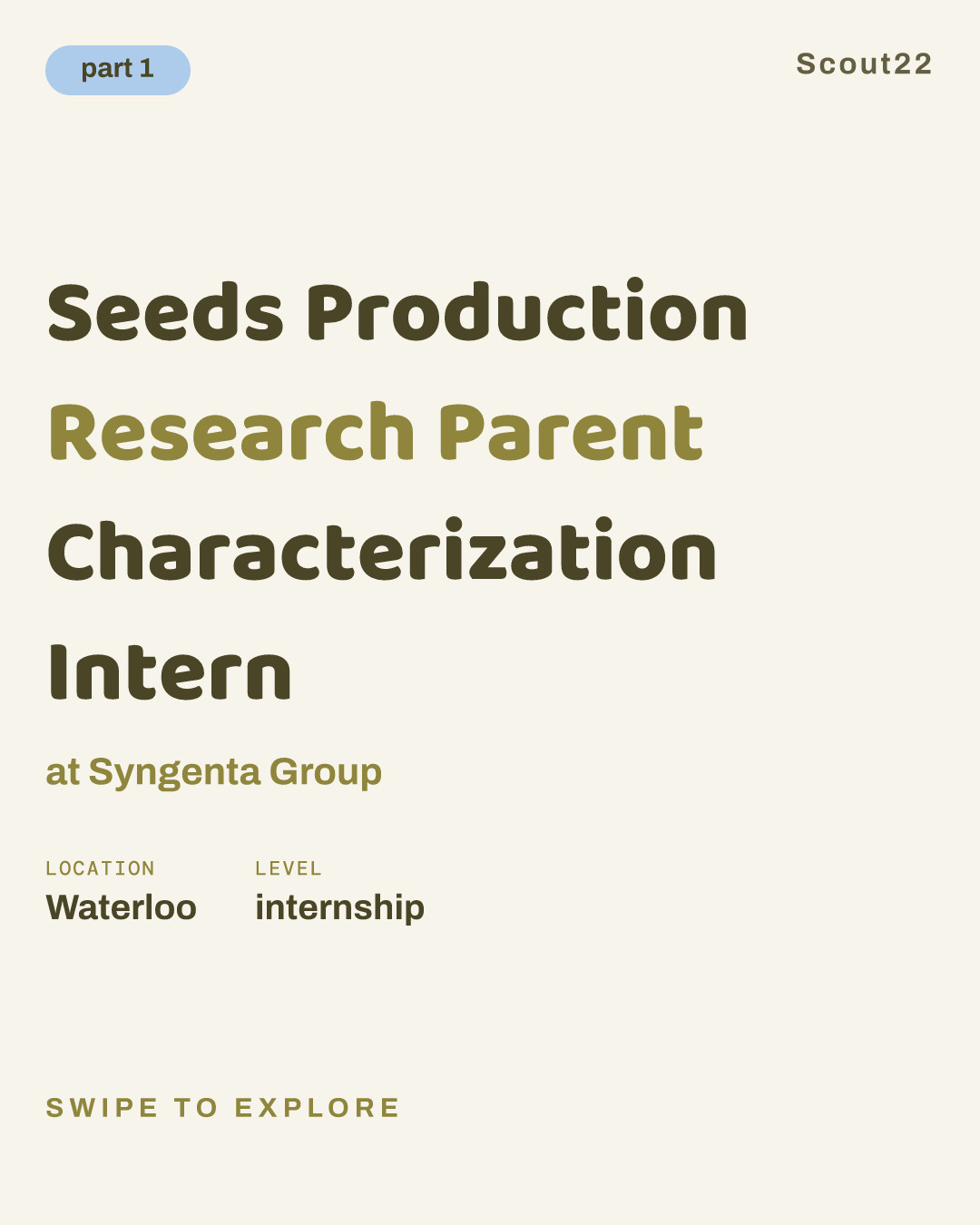 Seeds Production Research Parent Characterization Intern at Syngenta Group