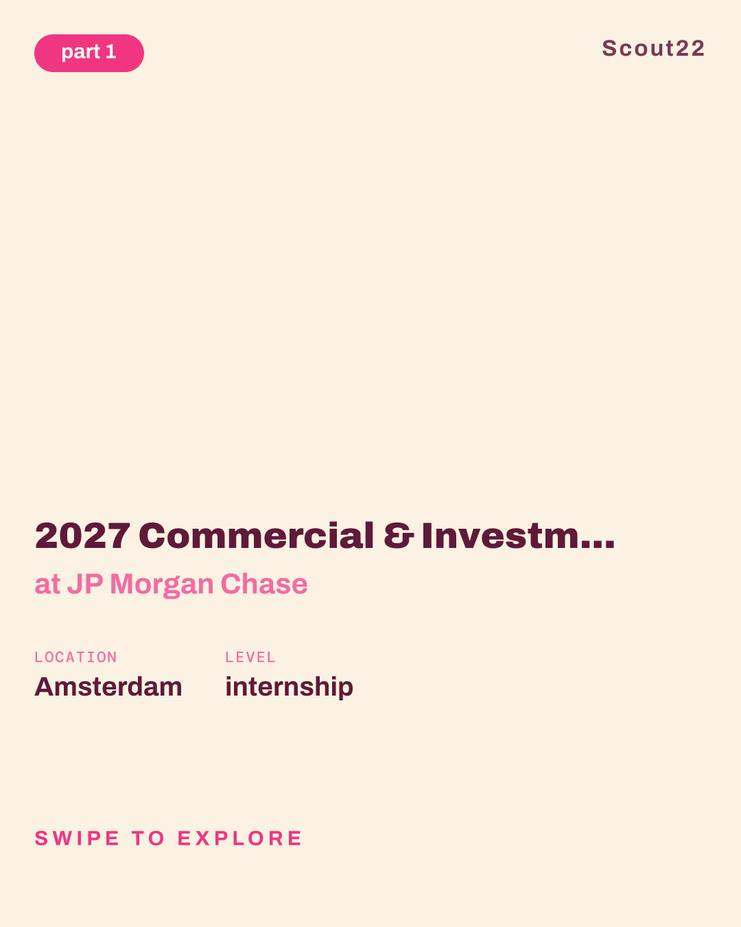 2027 Commercial & Investment Bank - Global Investment Banking Analyst Program - Off-Cycle Internship (September-December) - Amsterdam at JP Morgan Chase