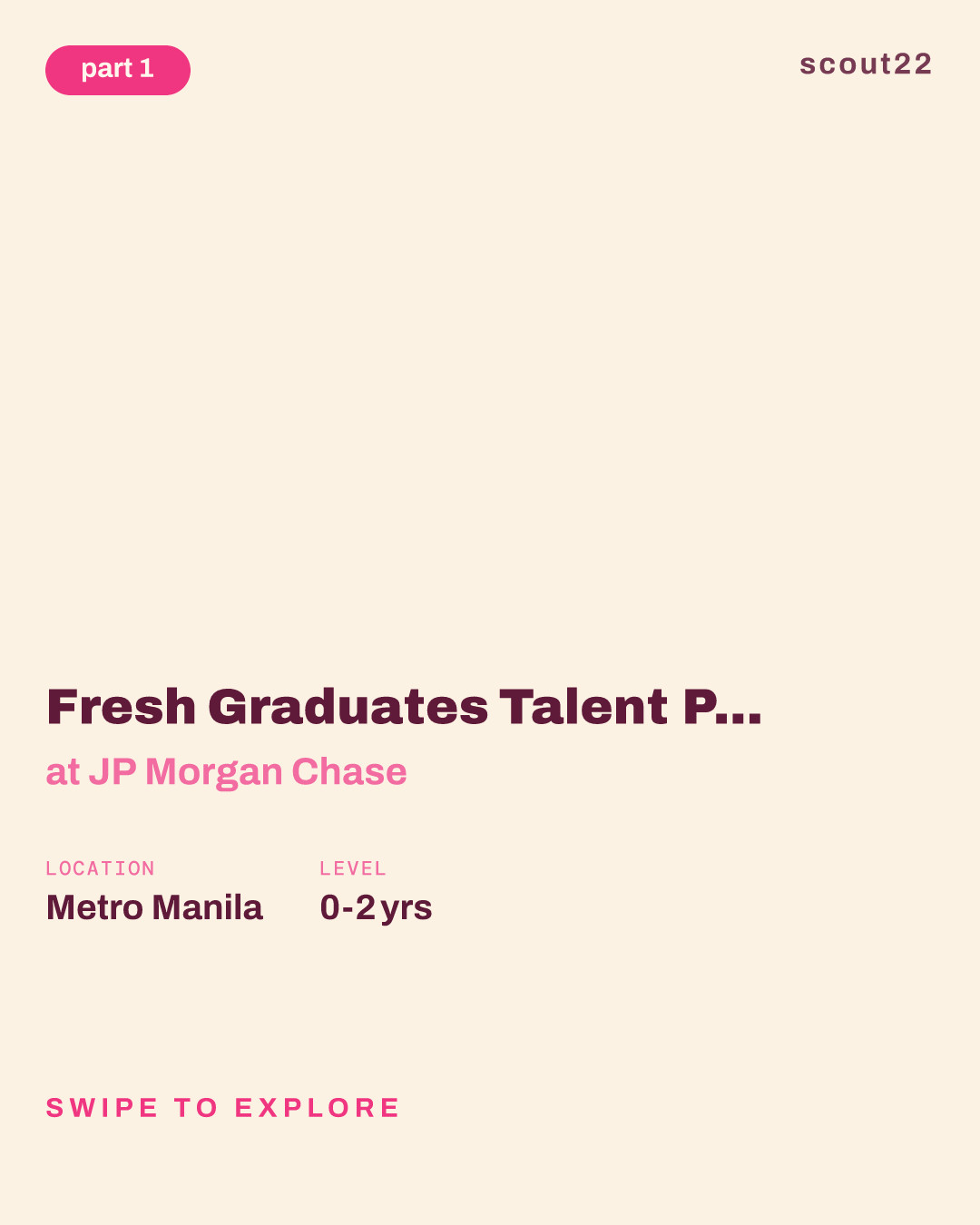 Fresh Graduates Talent Pooling — Entry Level Position at JP Morgan Chase
