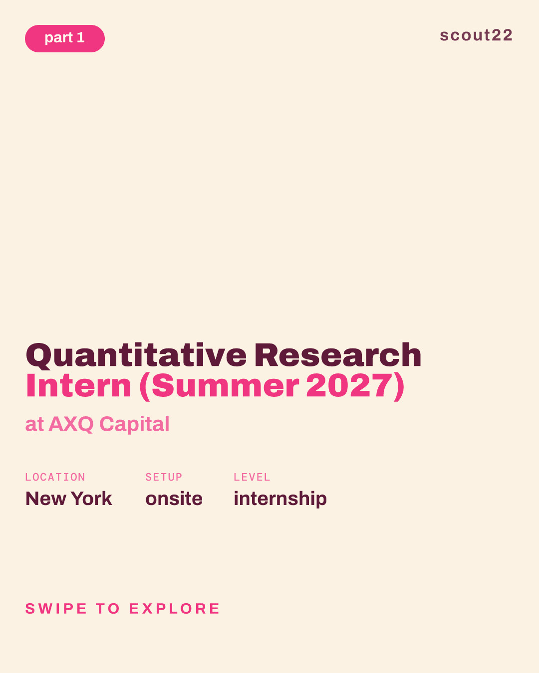 Quantitative Research Intern (Summer 2027) at AXQ Capital