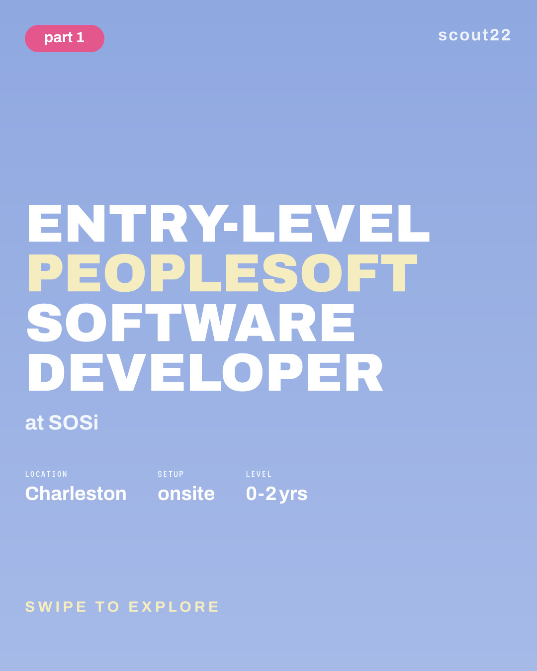 Entry-Level PeopleSoft Software Developer at SOSi