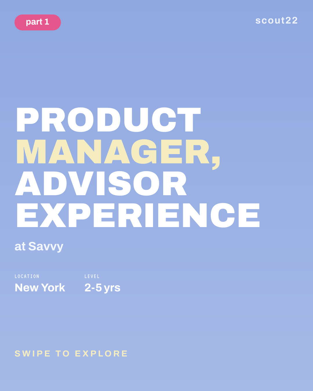 Product Manager, Advisor Experience at Savvy