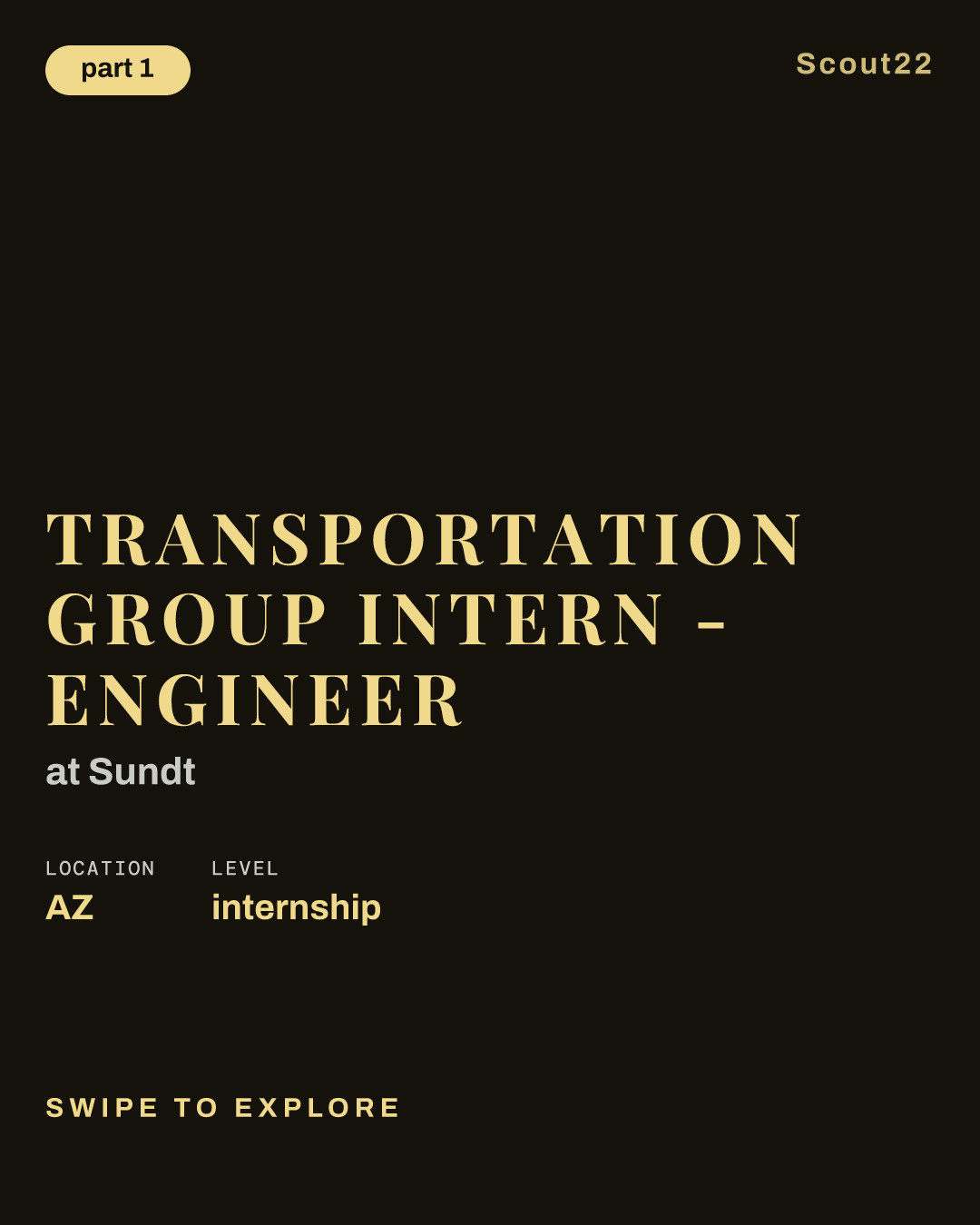 Transportation Group Intern - Engineer at Sundt