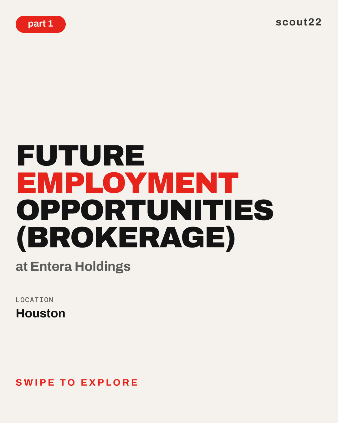 Future Employment Opportunities (Brokerage) at Entera Holdings