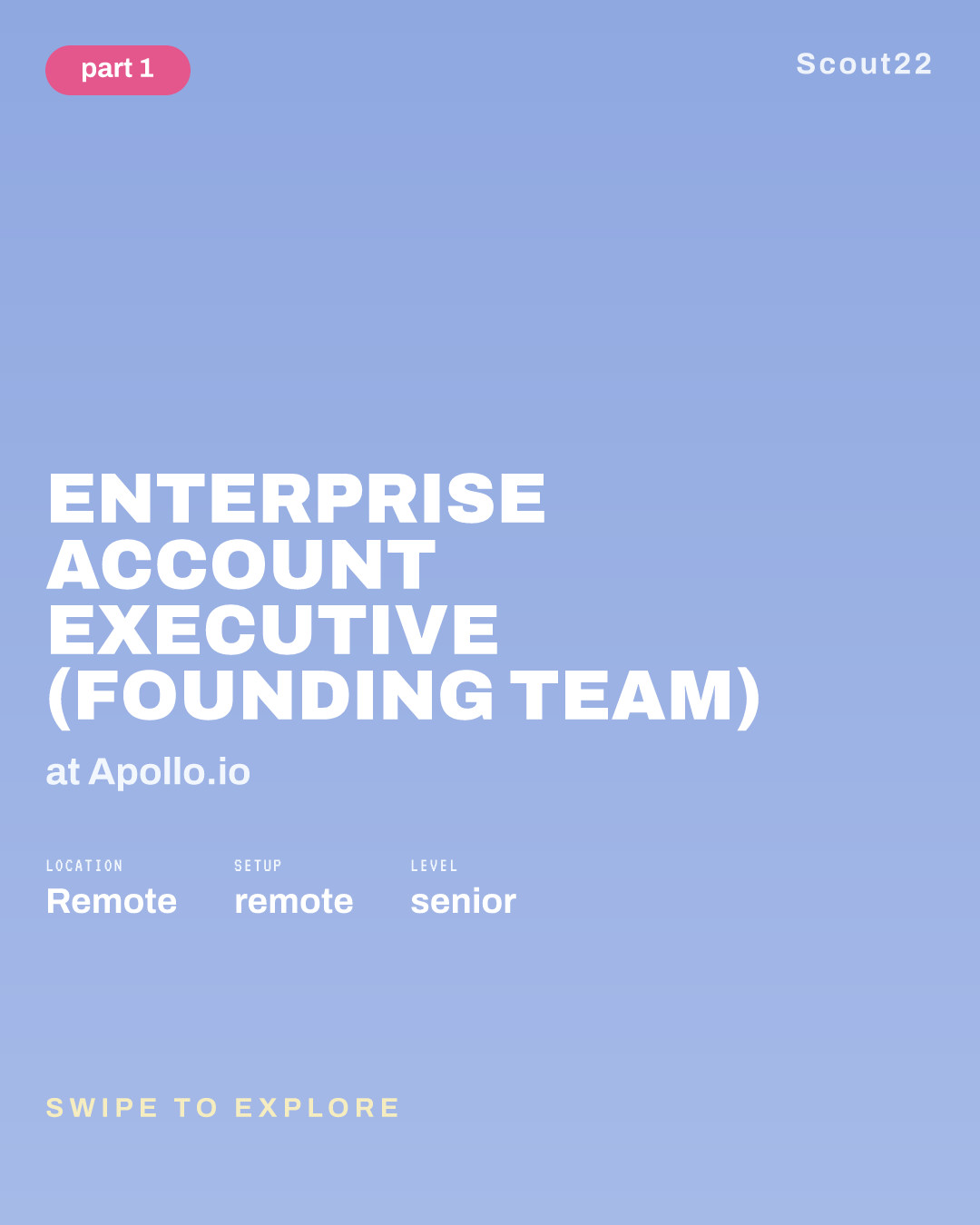 Enterprise Account Executive (Founding Team) at Apollo.io