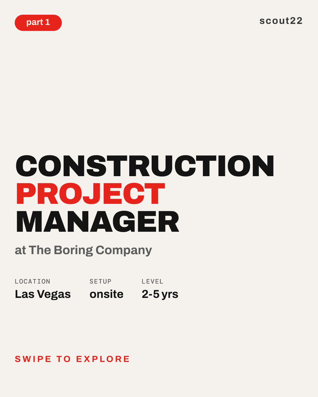 Construction Project Manager at The Boring Company