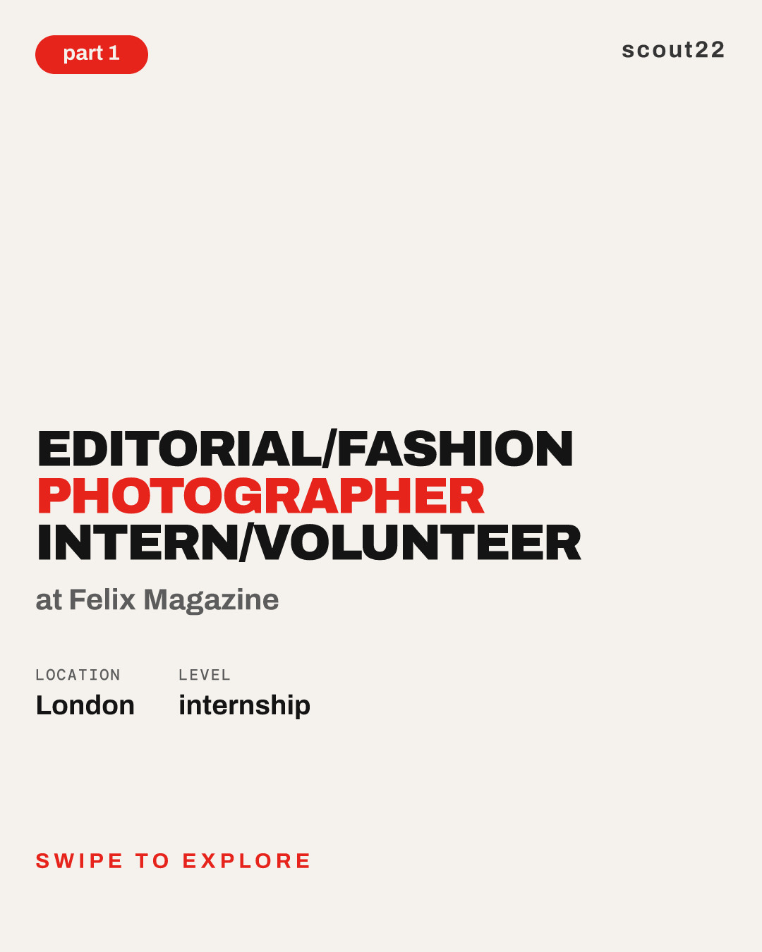 Editorial/Fashion Photographer Intern/Volunteer at Felix Magazine