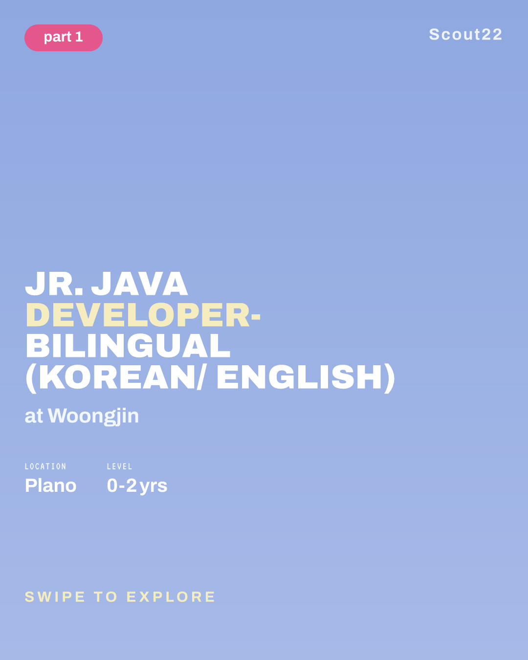 Jr. Java Developer- Bilingual (Korean/ English) at Woongjin