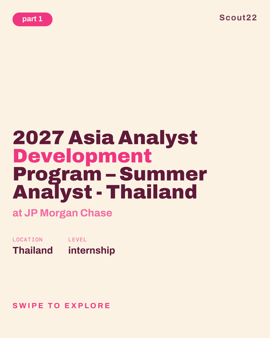 2027 Asia Analyst Development Program – Summer Analyst - Thailand at JP Morgan Chase