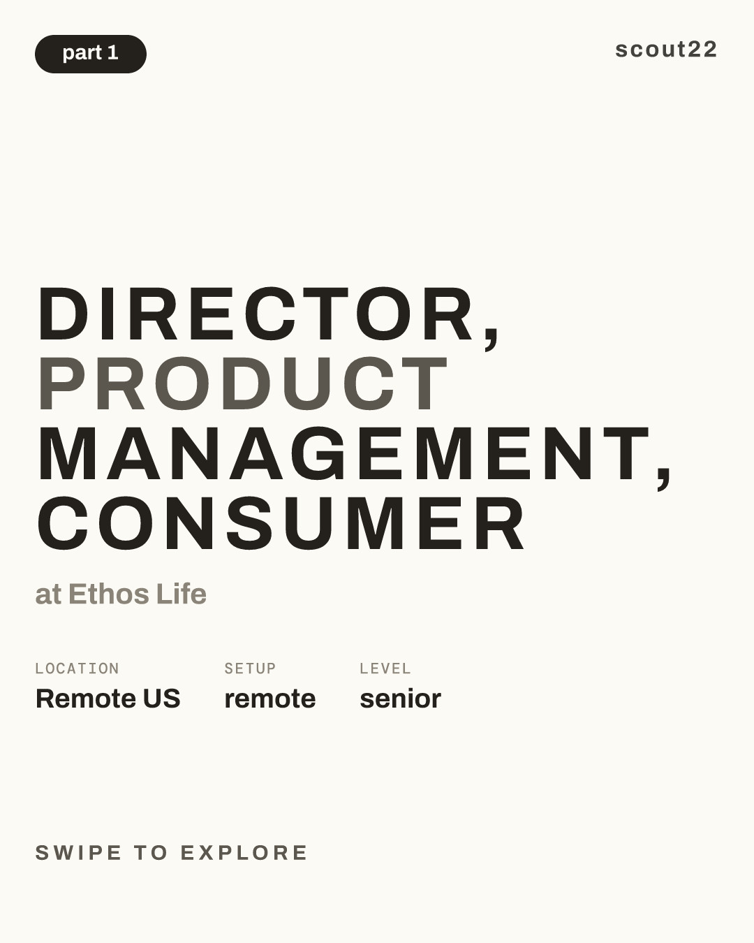 Director, Product Management, Consumer at Ethos Life