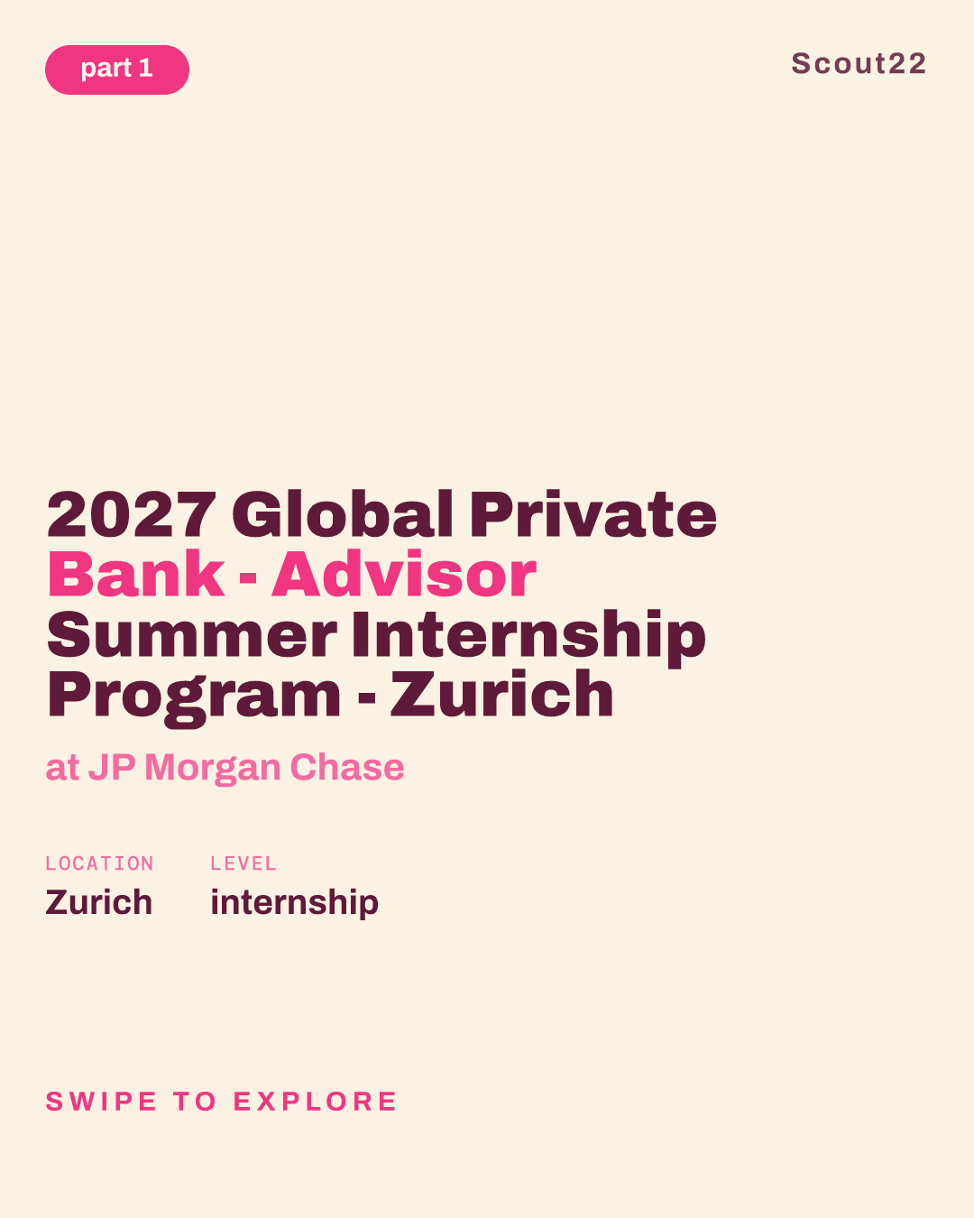 2027 Global Private Bank - Advisor Summer Internship Program - Zurich at JP Morgan Chase