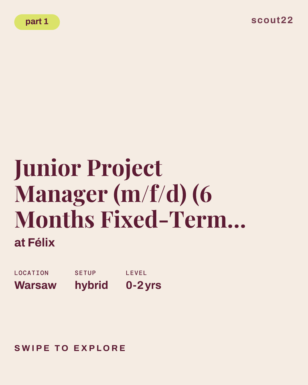 Junior Project Manager (m/f/d) (6 Months Fixed-Term Contract) at Félix