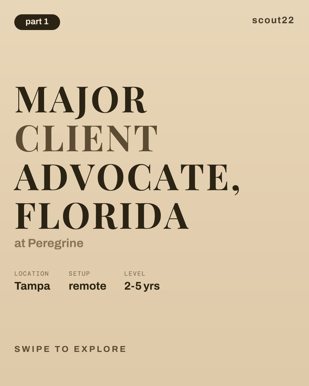 Major Client Advocate, Florida at Peregrine
