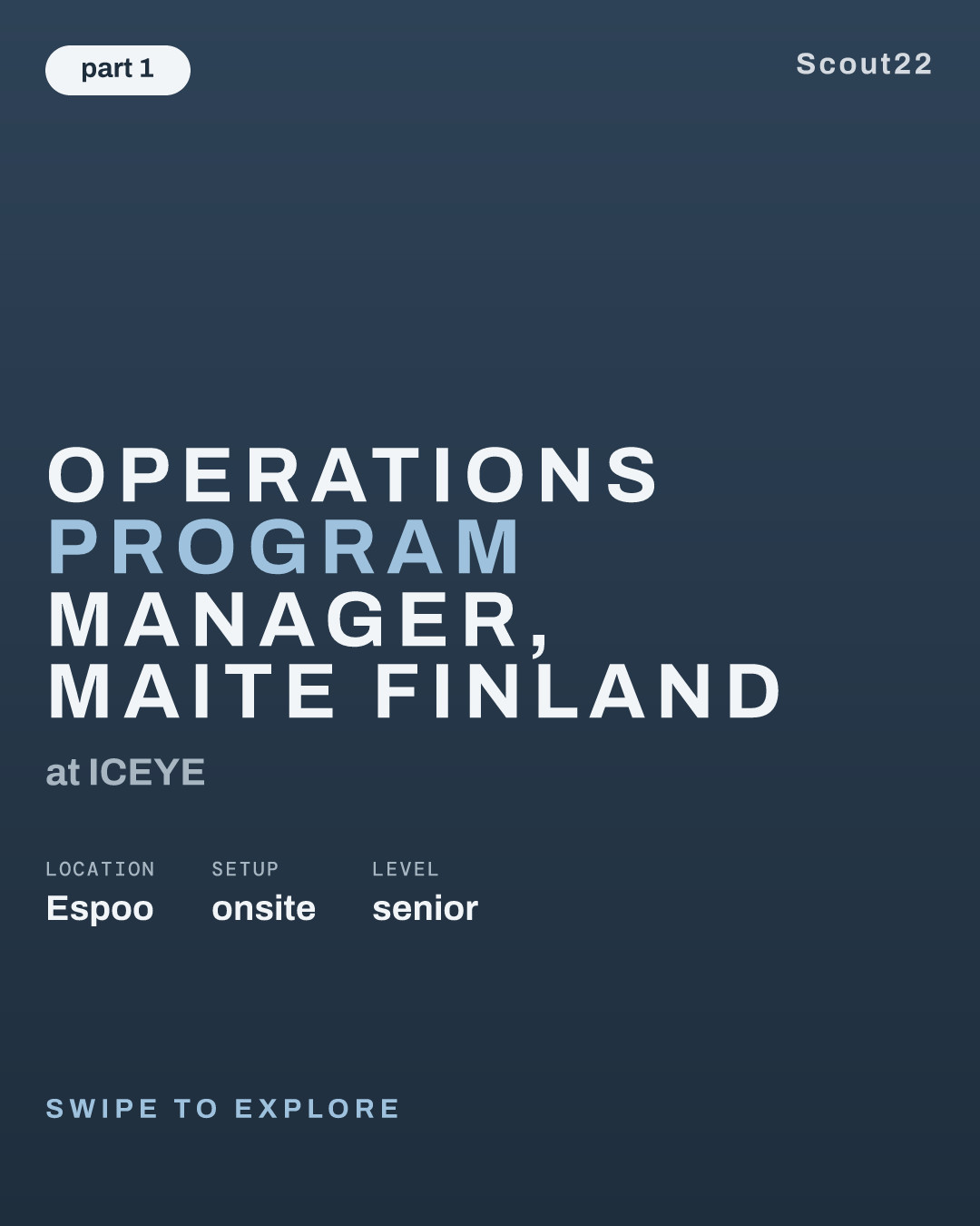Operations Program Manager, MAITE Finland at ICEYE