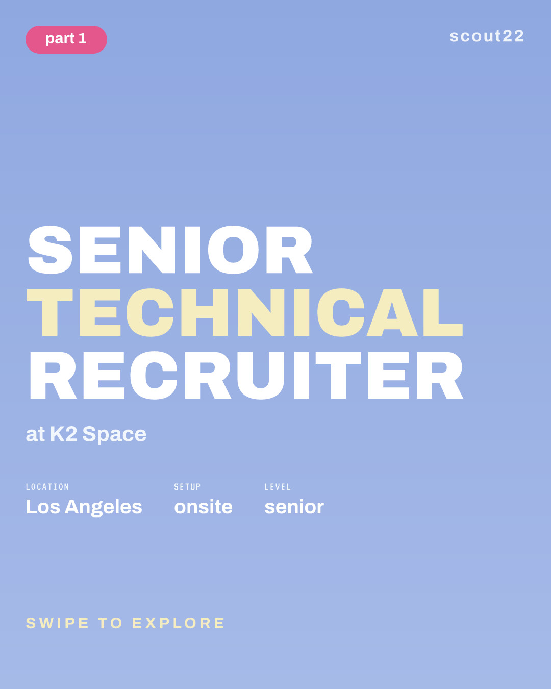 Senior Technical Recruiter at K2 Space