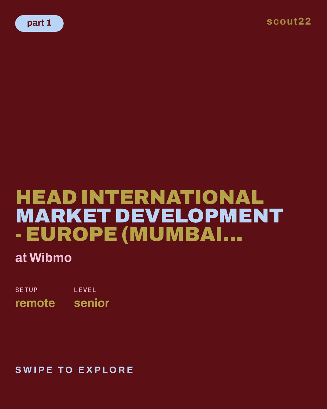 Head International Market Development - Europe (Mumbai, IN) at Wibmo
