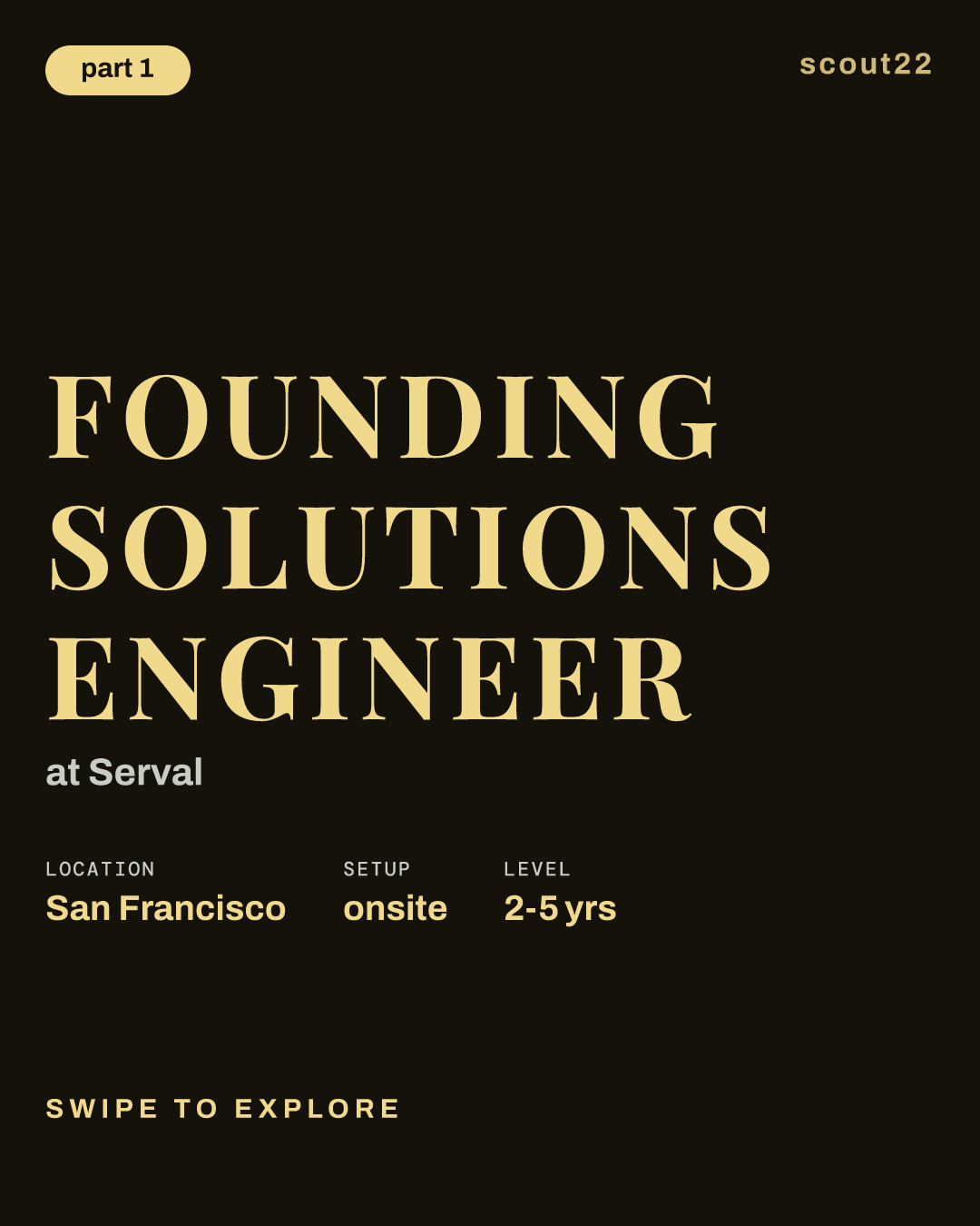 Founding Solutions Engineer at Serval
