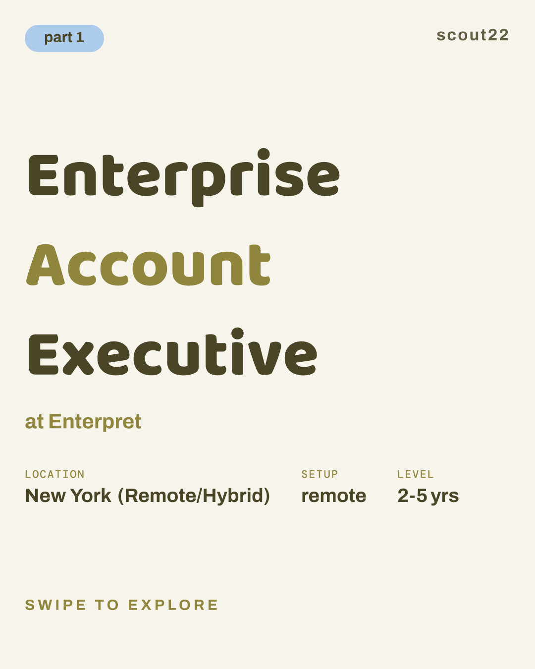 Enterprise Account Executive at Enterpret