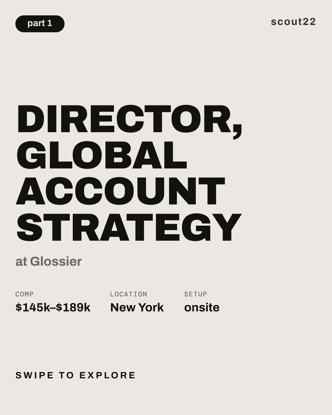 Director, Global Account Strategy at Glossier