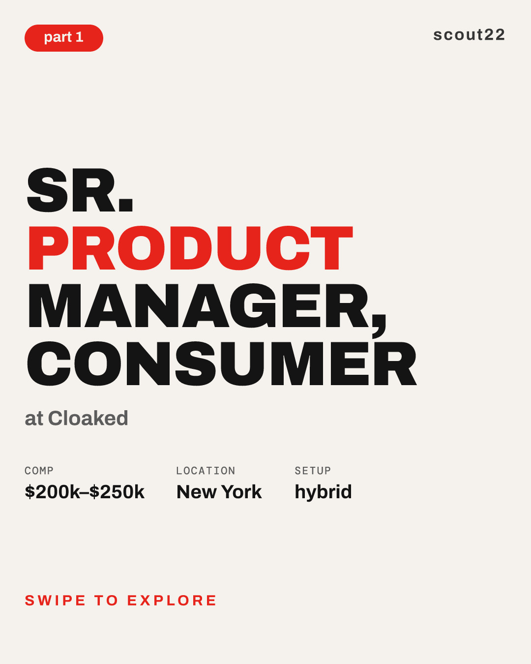 Sr. Product Manager, Consumer at Cloaked