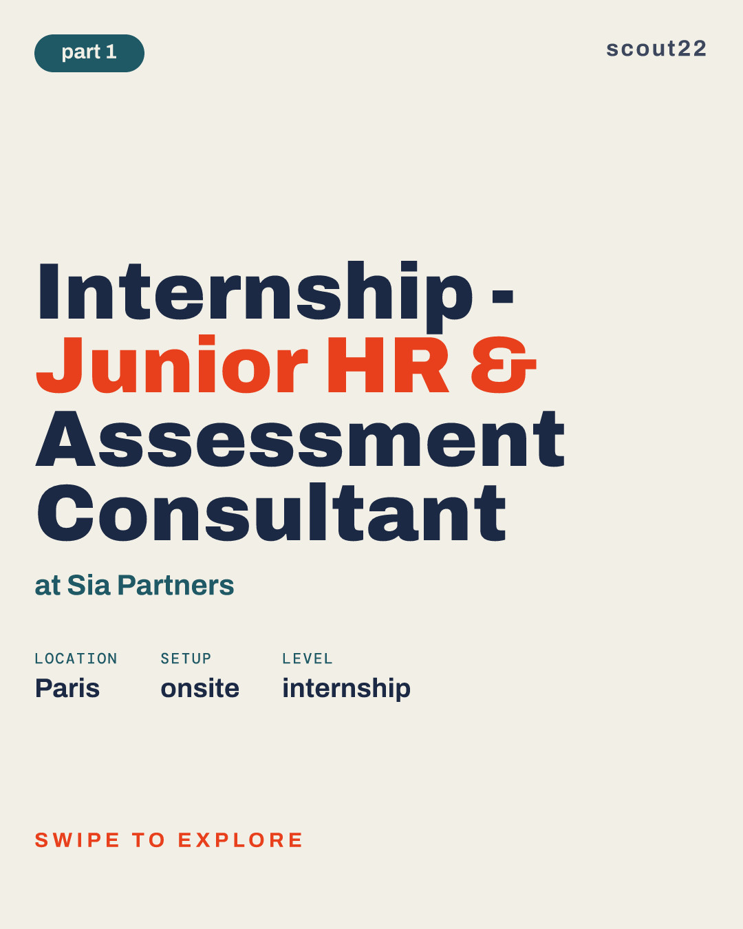 Internship - Junior HR & Assessment Consultant at Sia Partners