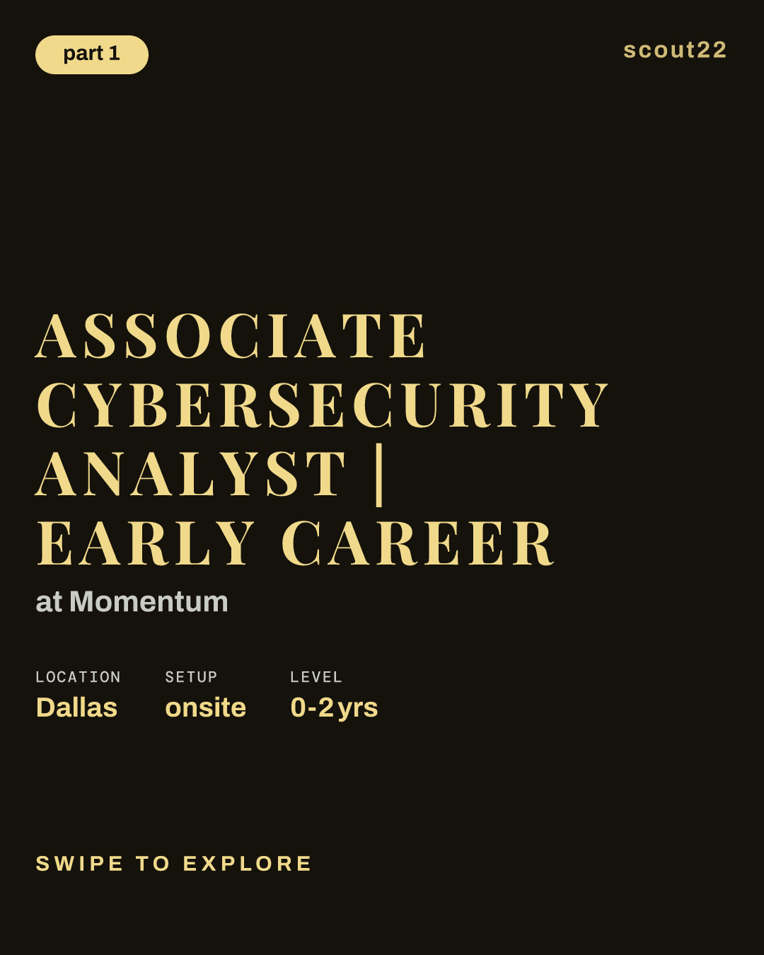 Associate Cybersecurity Analyst | Early Career at Momentum