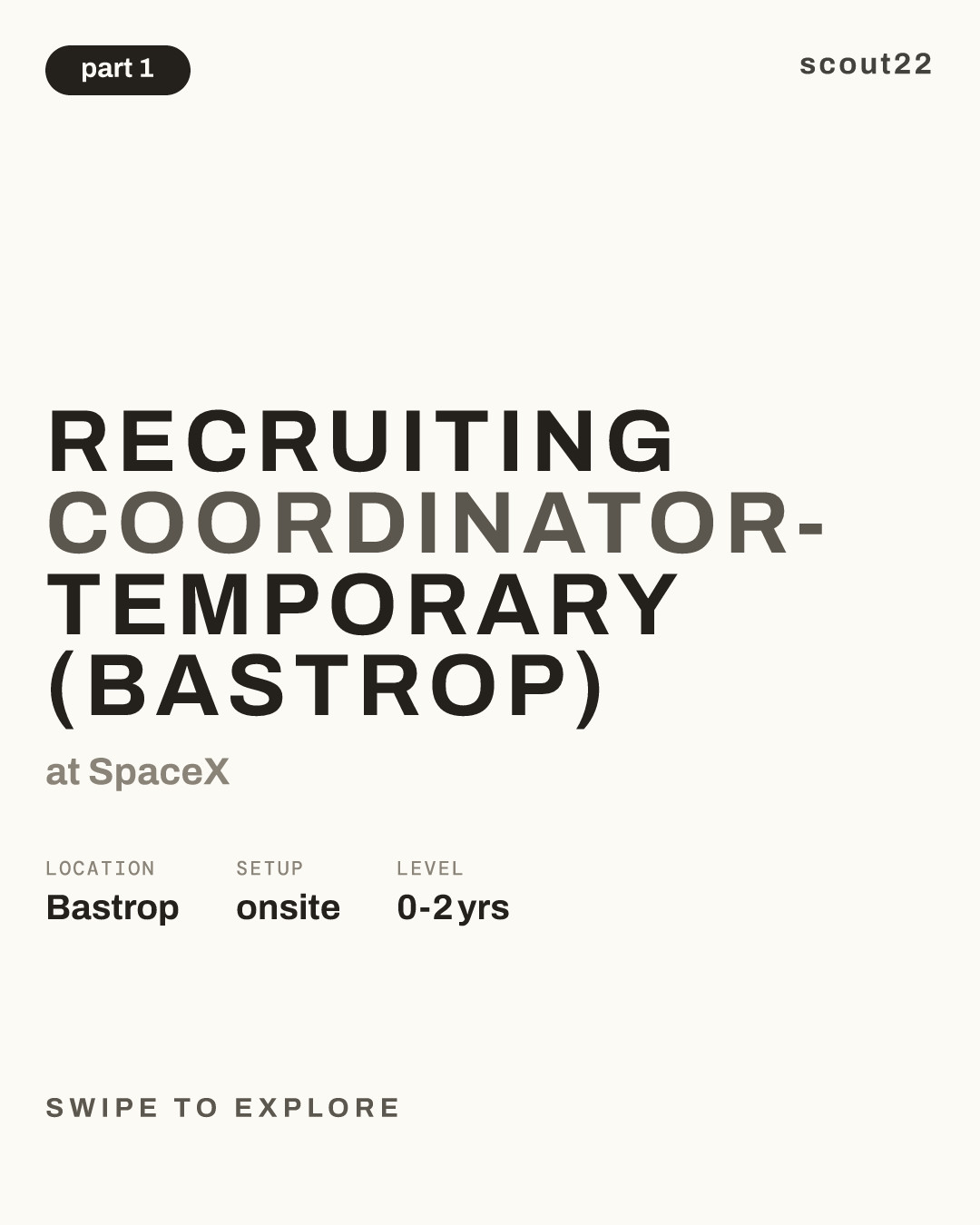 Recruiting Coordinator- Temporary (Bastrop) at SpaceX