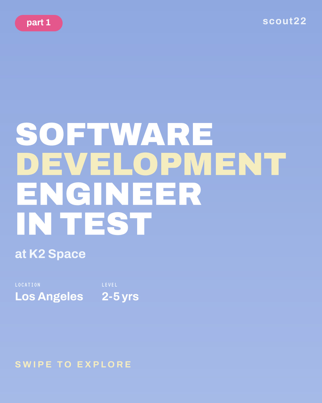 Software Development Engineer in Test at K2 Space