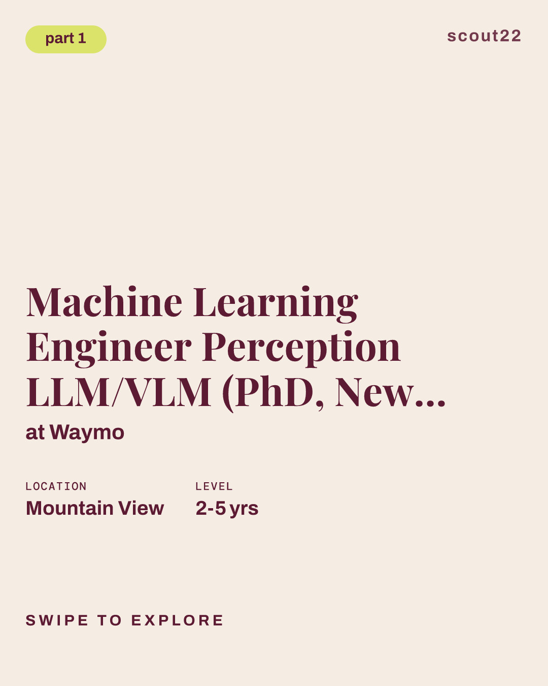 Machine Learning Engineer Perception LLM/VLM (PhD, New Grad) at Waymo