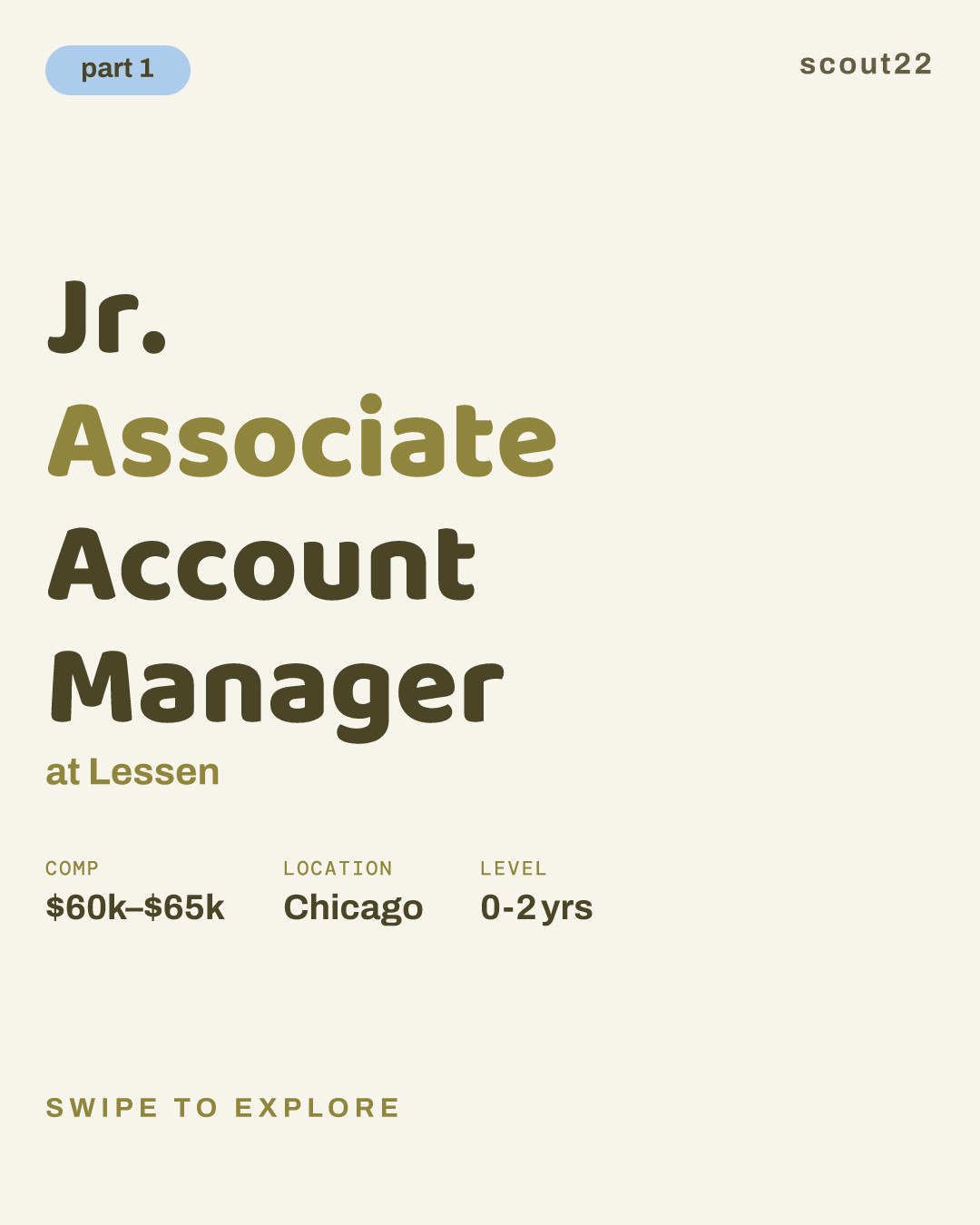 Jr. Associate Account Manager at Lessen