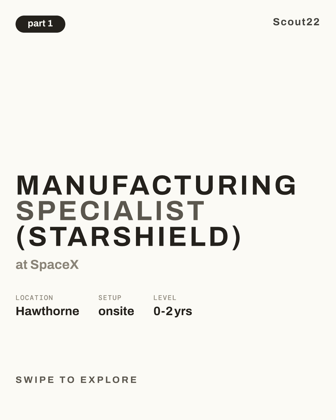 Manufacturing Specialist (Starshield) at SpaceX