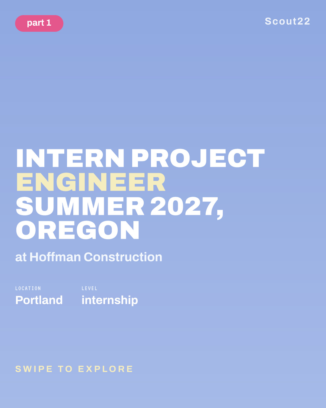 Intern Project Engineer Summer 2027, Oregon at Hoffman Construction
