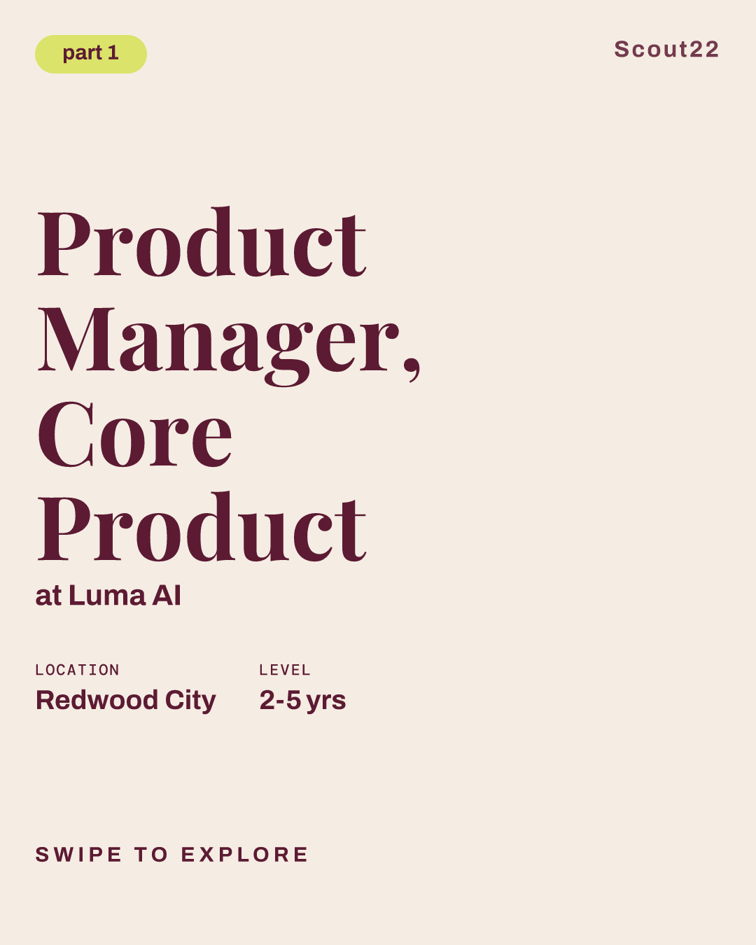 Product Manager, Core Product at Luma AI