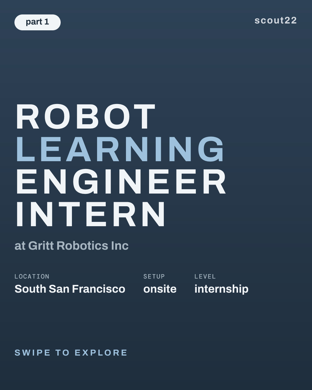 Robot Learning Engineer Intern at Gritt Robotics Inc
