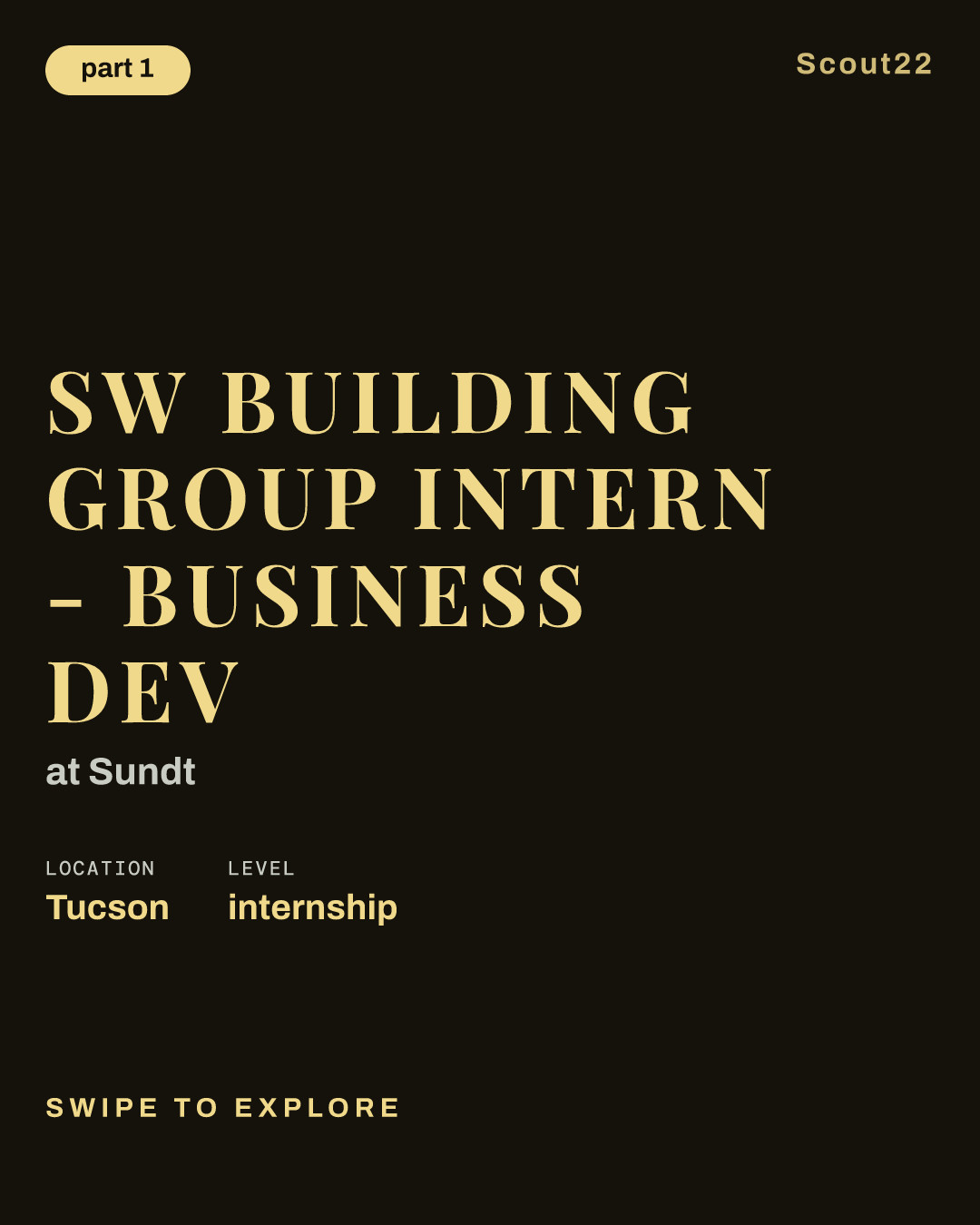 SW Building Group Intern - Business Dev at Sundt