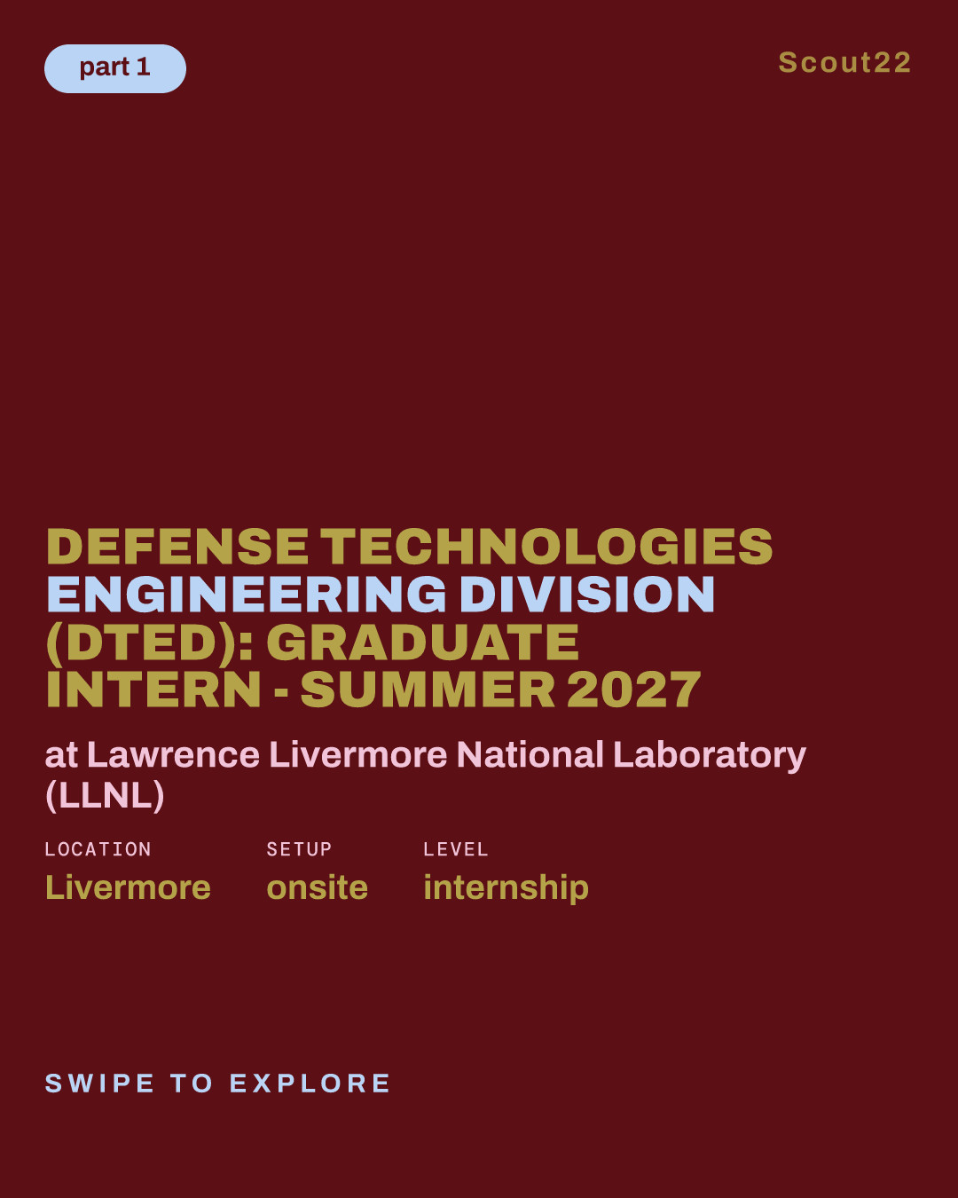 Defense Technologies Engineering Division (DTED): Graduate Intern - Summer 2027 at Lawrence Livermore National Laboratory (LLNL)