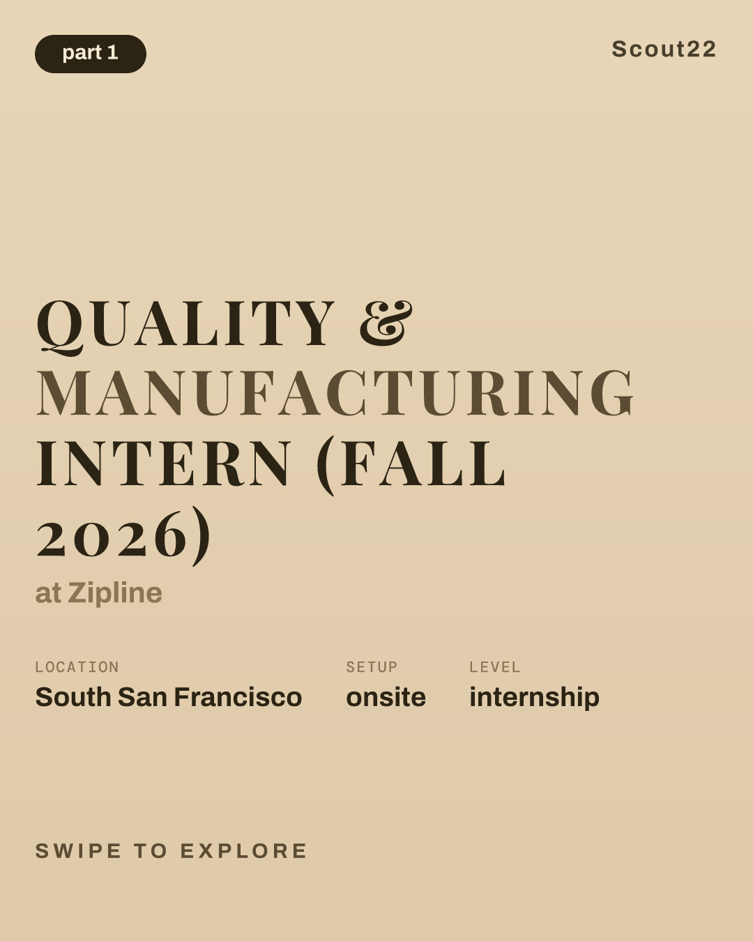 Quality & Manufacturing Intern (Fall 2026) at Zipline