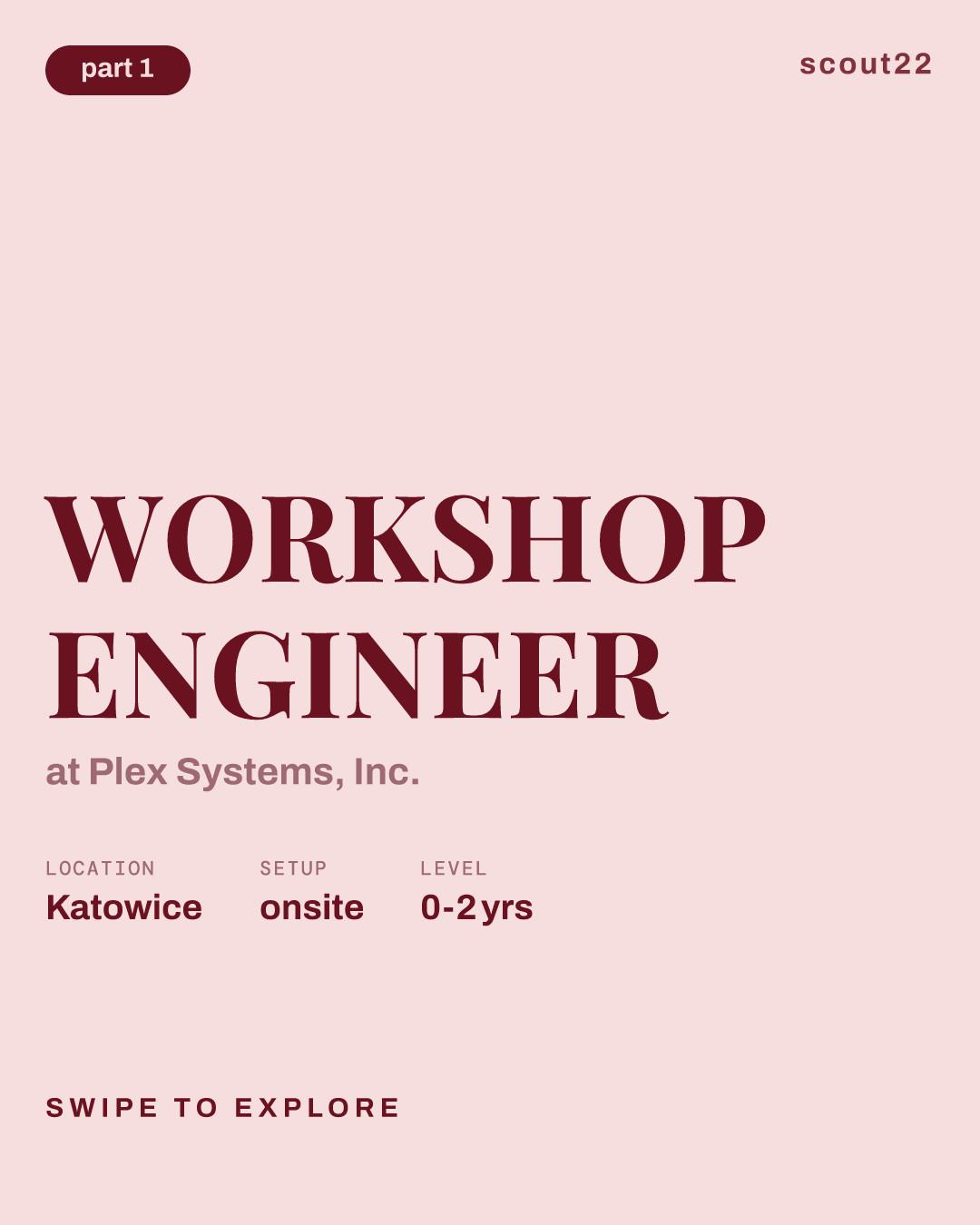 WORKSHOP ENGINEER at Plex Systems, Inc.