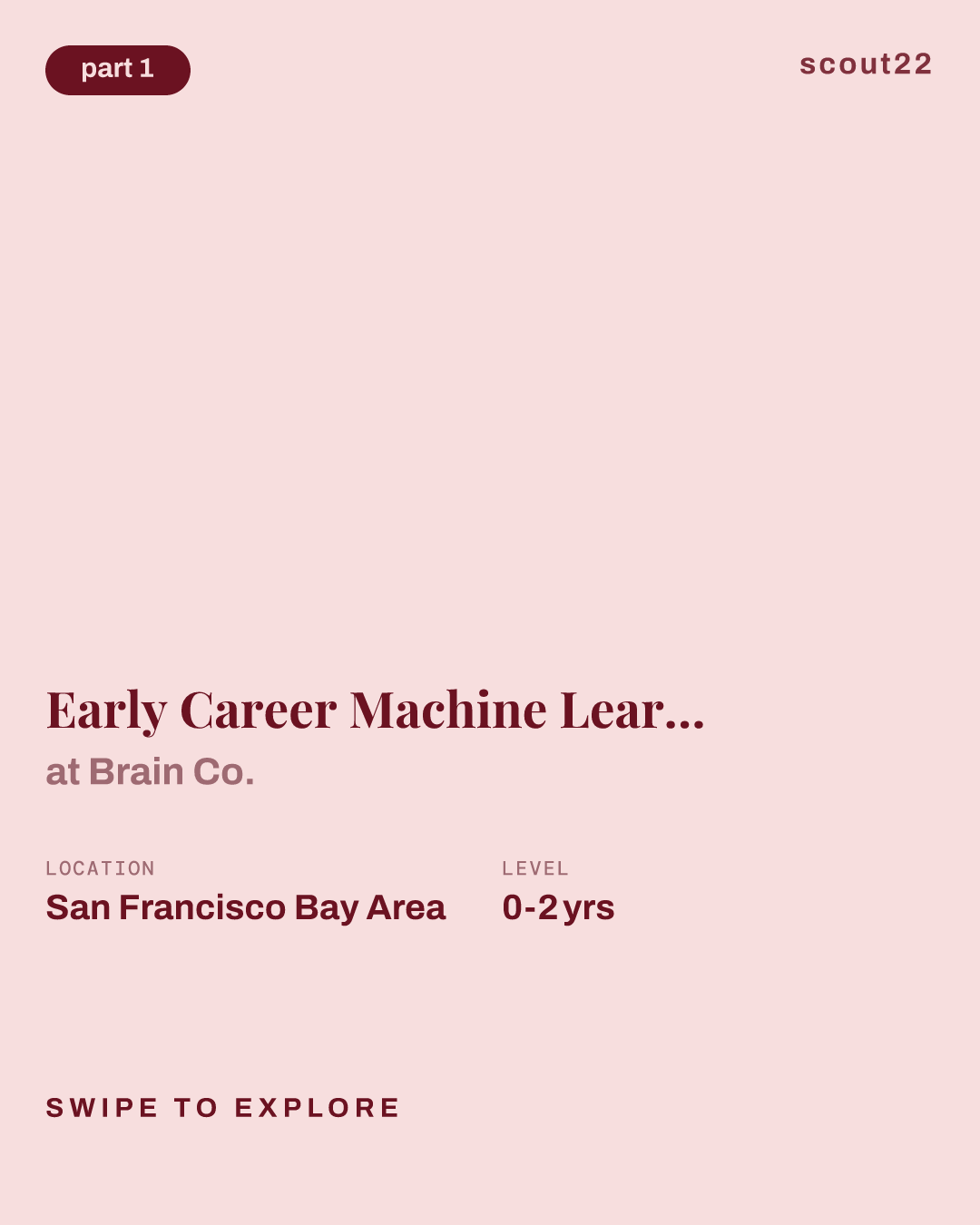 Early Career Machine Learning Engineer, Applied AI at Brain Co.