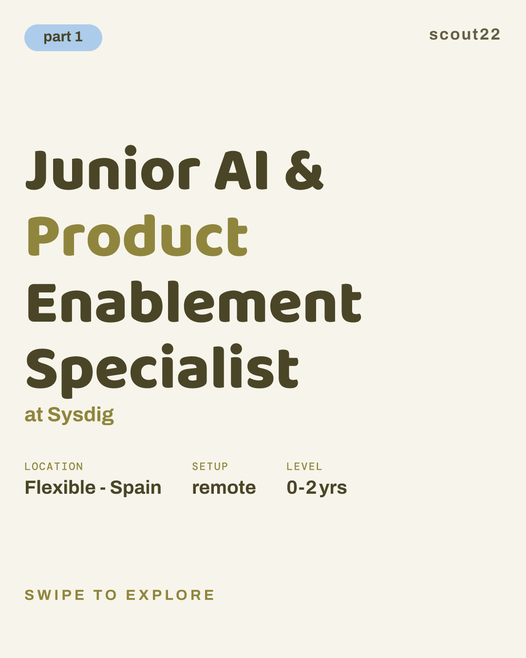 Junior AI & Product Enablement Specialist at Sysdig