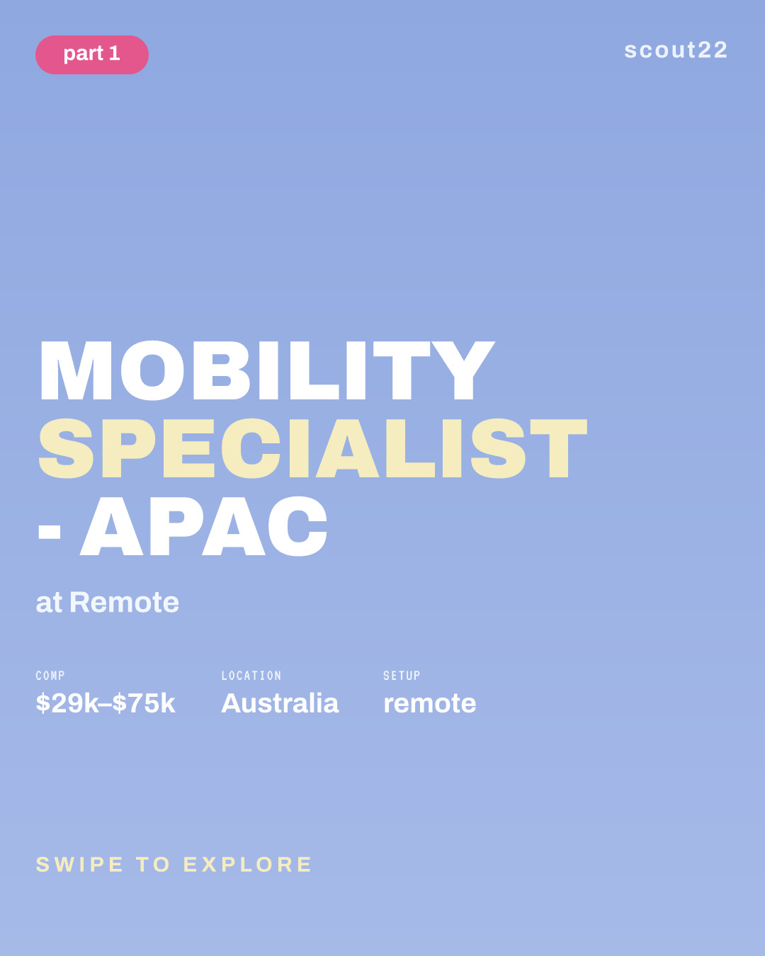 Mobility Specialist - APAC at Remote
