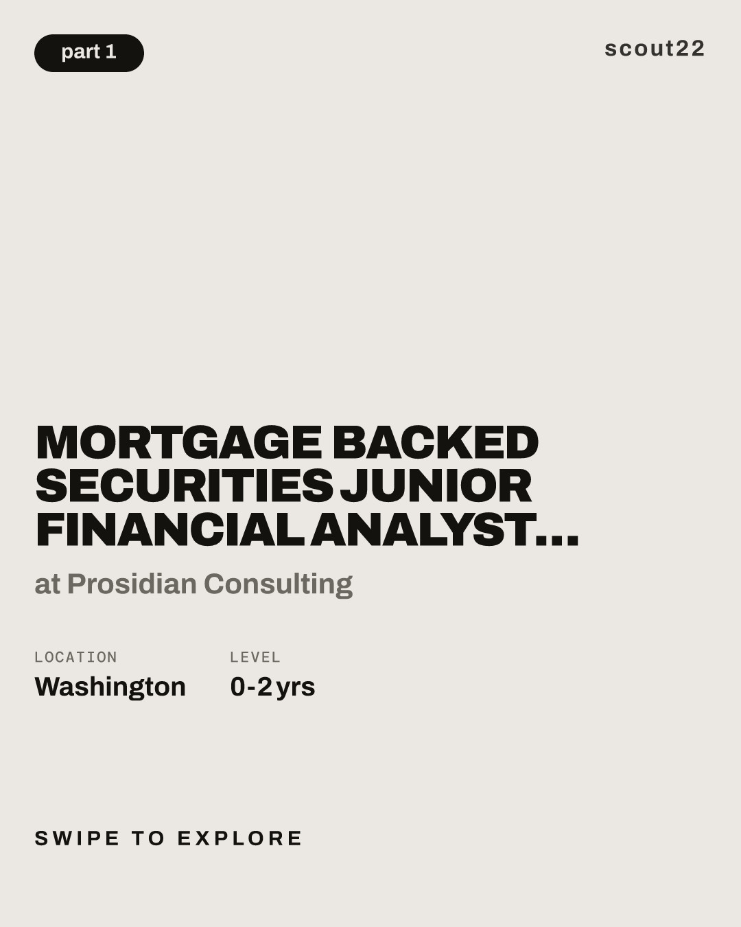 Mortgage Backed Securities Junior Financial Analyst GMRC007 at Prosidian Consulting