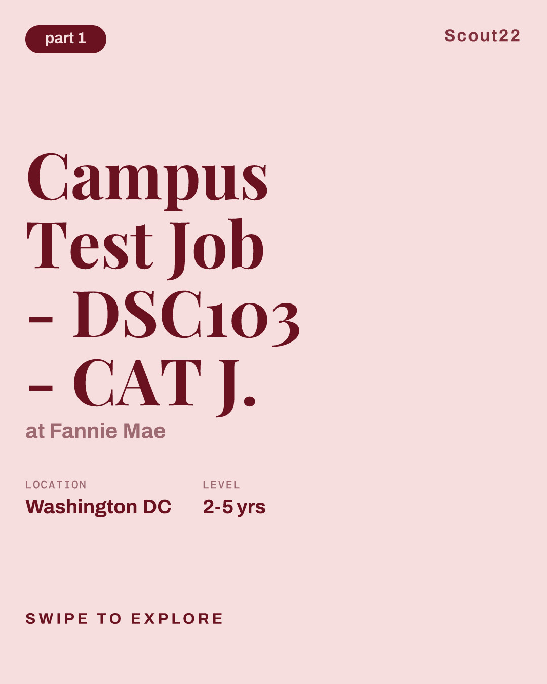 Campus  Test Job - DSC103 - CAT J. at Fannie Mae