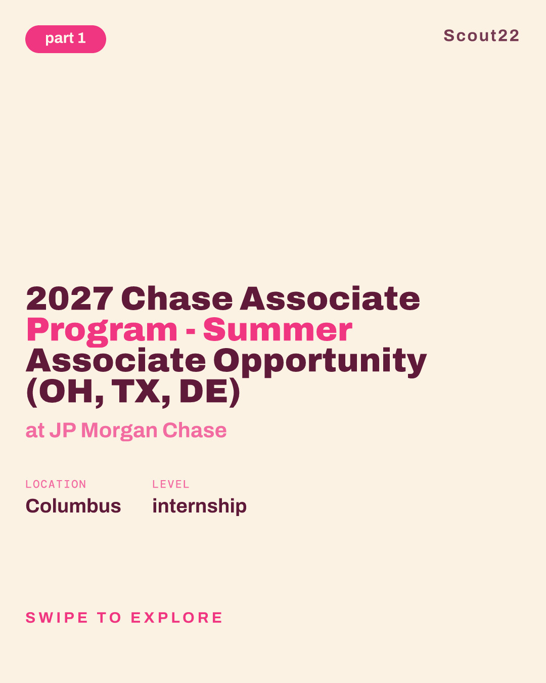 2027 Chase Associate Program - Summer Associate Opportunity (OH, TX, DE) at JP Morgan Chase