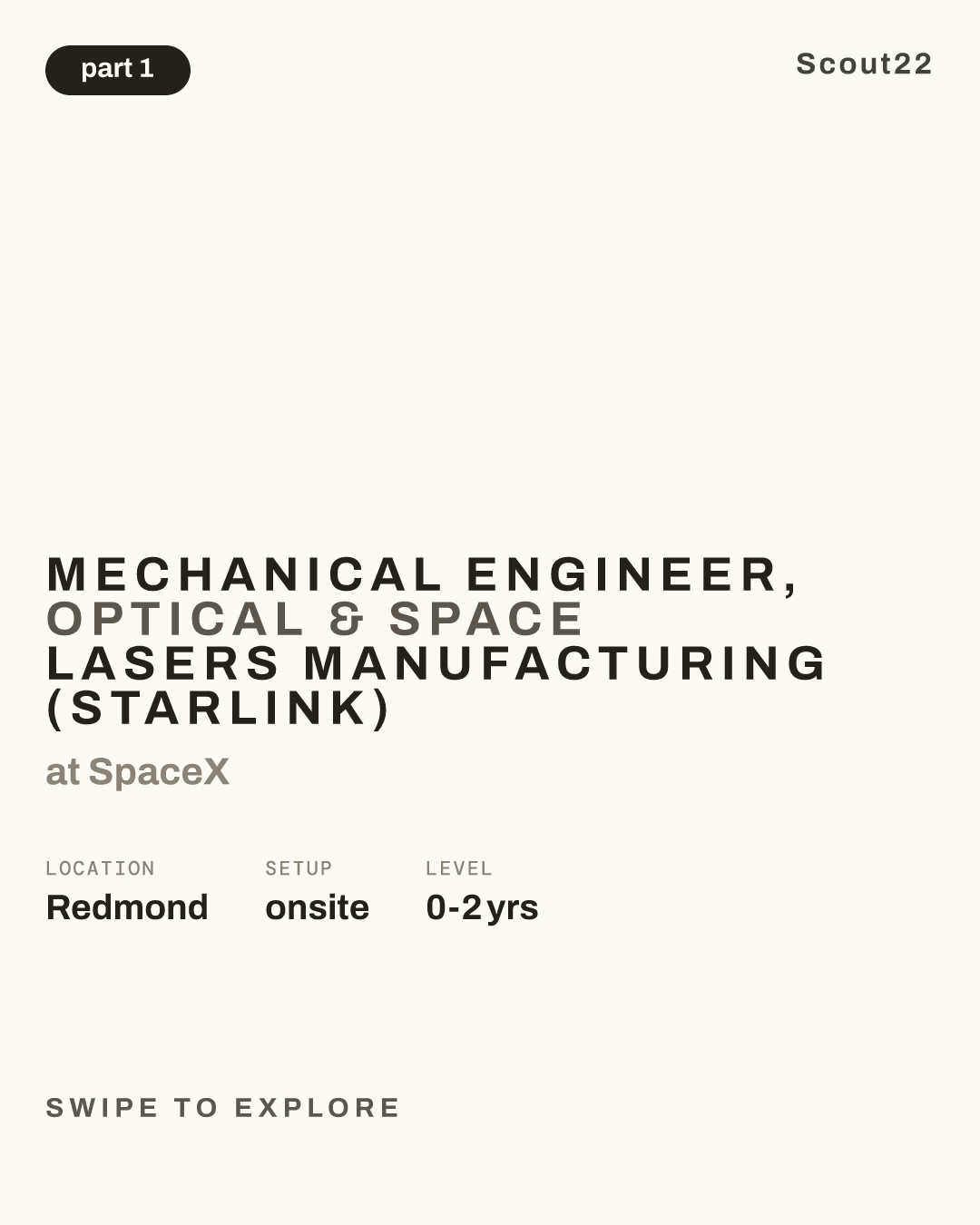 Mechanical Engineer, Optical & Space Lasers Manufacturing (Starlink) at SpaceX
